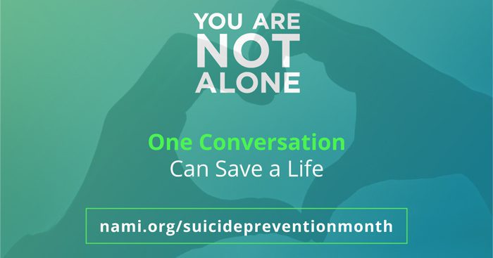 You Are Not Alone - NAMI Suicide Prevention graphic
